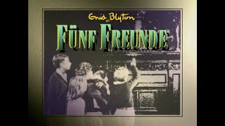 Fünf Freunde (The Famous Five) von 1995 bis 1996 - (Vor- und Abspann) Folge 1