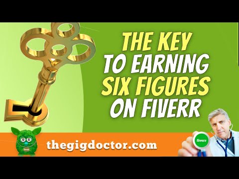 They Key to Earning Six Figures or More on Fiverr   HD 720p