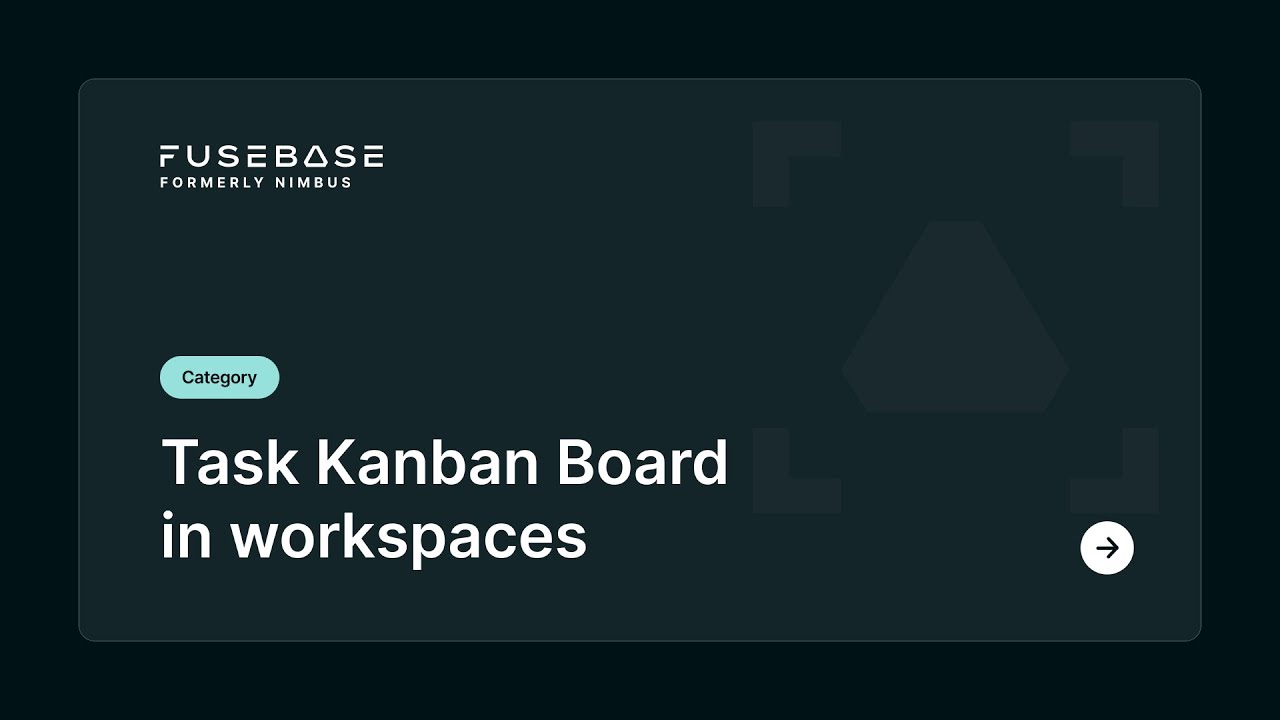 How to Organize Your Tasks With Kanban Boards in FuseBase