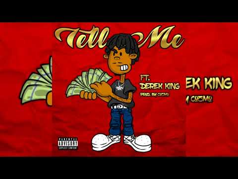 Capolow x Derek King - Tell Me (p. Cozmo)