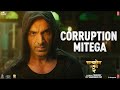 Corruption Mitega (Dialogue Promo) Satyameva Jayate 2 | John Abraham, Divya Khosla Kumar | T-Series