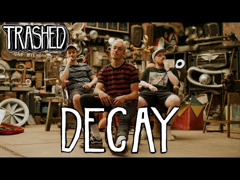 TRASHED - DECAY (Official Video)