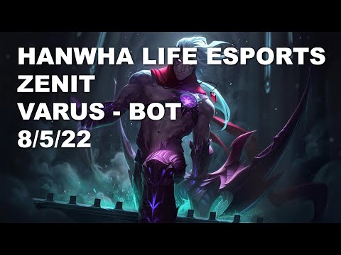 Hanwha Life Esports Zenit Bot Varus vs Sett - KR Challenger Patch 10.8