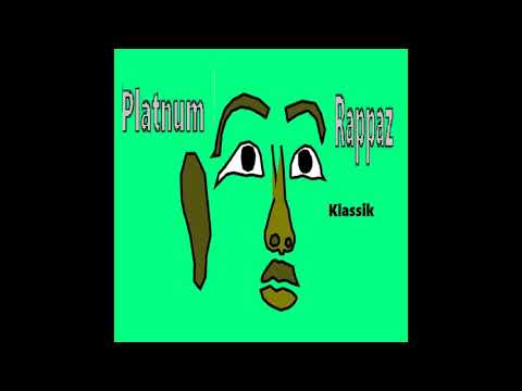 Platnum rappaz - Klassik
