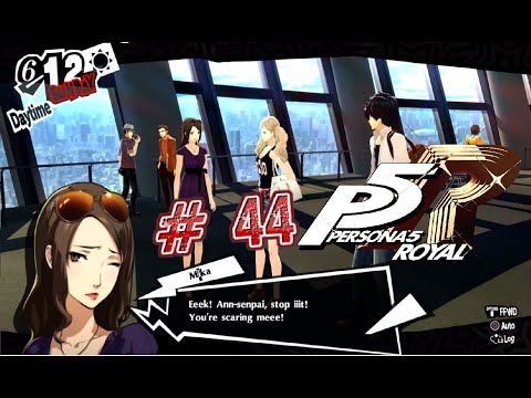 PERSONA 5 ROYAL Playthrough # 44! Bruh this girl!!!!!