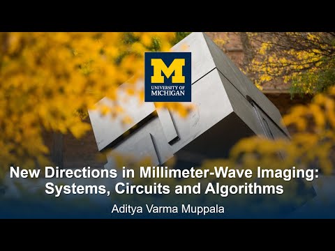 My Ph.D. Defense - New Directions in Millimeter-Wave Imaging