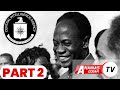 Operesheni Iliyoandaliwa Na CIA Kumuondoa Madarakani KWAME NKRUMAH Nchini GHANA