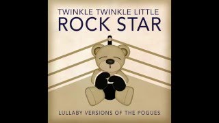 Fairytale of New York Lullaby Versions of The Pogues by Twinkle Twinkle Little Rock Star