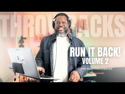 DJ Leighton J | Run It Back Vol. 2 | 1996 R&B | Throwbacks & Blends