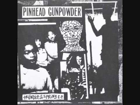 pinhead gunpowder - trundle and spring 7