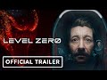 Level Zero - Official Trailer