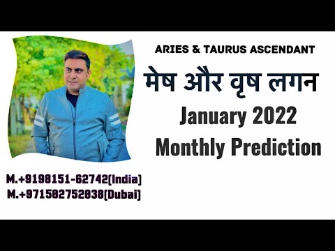 JANUARY 2022 MONTHLY PREDICTIONS FOR ARIES,TAURUS ASCENDANT (IN HINDI)