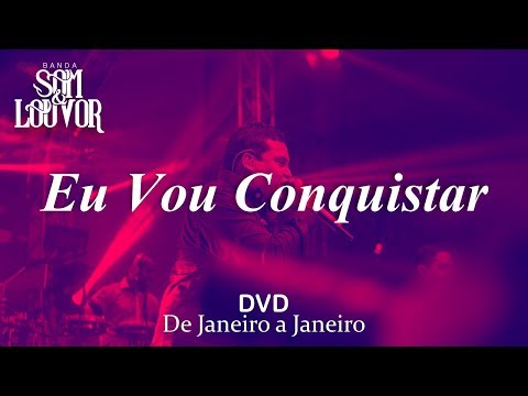 Eu Vou Conquistar video