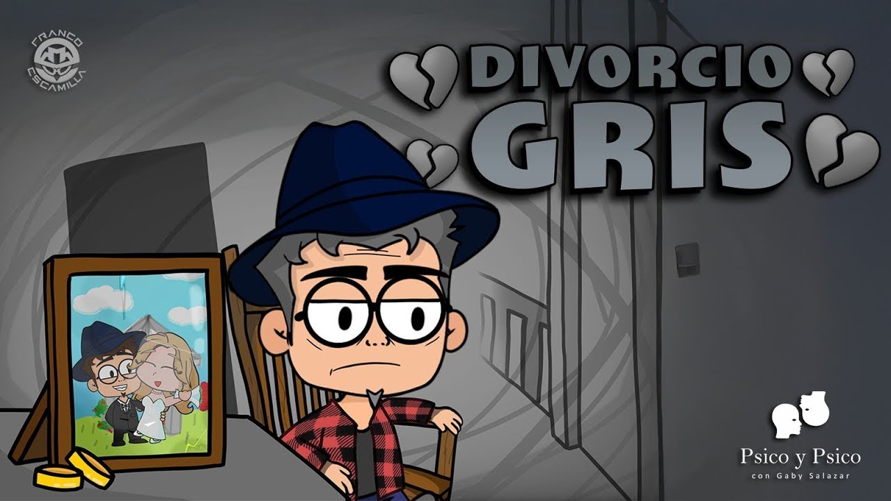 Psico y Psico.- Divorcio Gris
