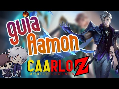 GUIA de Aamon Mobile Legends - Tutorial Aamon - Caarloz