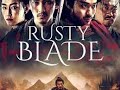 RUSTY BLADE Official Trailer 2023