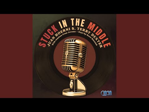 Stuck in the Middle (feat. Terry Dexter)