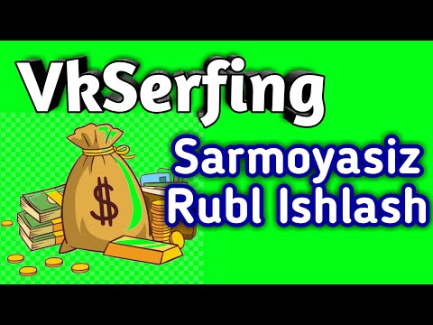 Vkserfing / SARMOYASIZ RUBL ISHLASH 💰