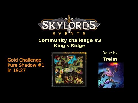 Skylords Reborn Community Contest #3 - Gold Challenge Shadow 1st Place in 19:27 by Treim