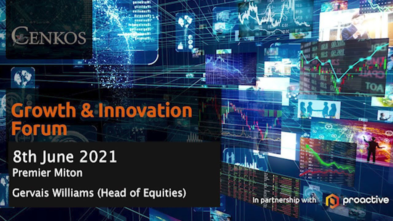 Premier Miton Presenting at the Cenkos Growth & Innovation Forum - Tuesday 8th June 2021