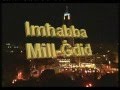 IMHABBA MILL-GDID - Opening 