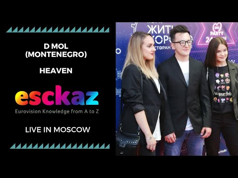 ESCKAZ in Moscow:  D Mol - Heaven - Montenegro 2019 (at Komu ZHIT' KHOROSHO restaurant)