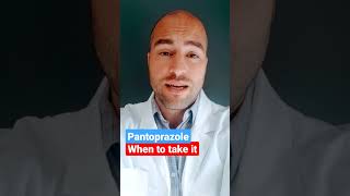 When do you take Pantoprazole