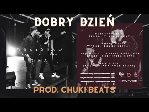 GRC x PMR - Dobry dzień (prod. Chuki)