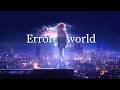 I MIS Error World Original Music