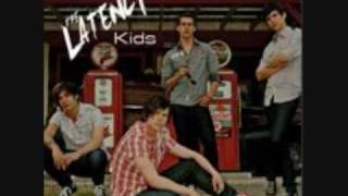 The Latency - Kids with lyrics
