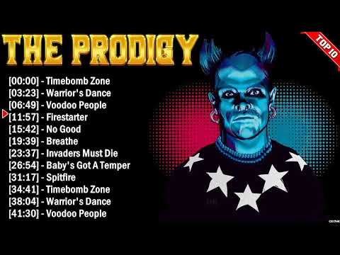 The Prodigy Greatest Hits 2024 Collection - Top 10 Electropunk Hits Playlist Of All Time