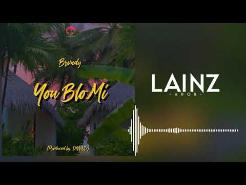 You Blo Mi (2021) – Brvndy (Produced by. DNVND)