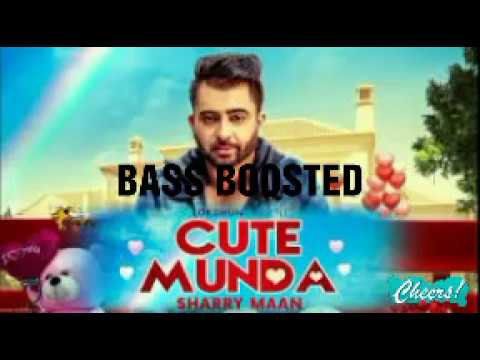Cute Munda - Sharry Mann (Full Video Song) | Parmish Verma | Punjabi Songs 2017 | BASS BOOSTED