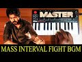 Master Mass Interval Bgm By Raj Bharath Thalapathy Vijay Anirudh
