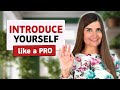 Introduce Yourself in English in School/College/University. Tips for Effective Self-Introduction