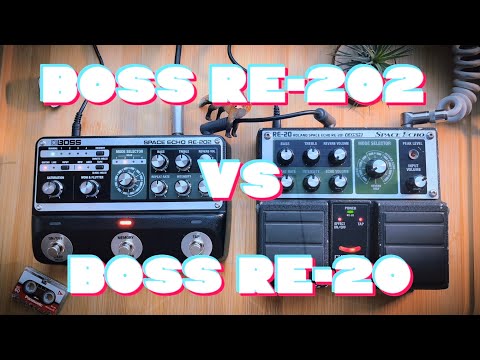 😇Boss RE-202 vs Boss RE-20 (no talking)