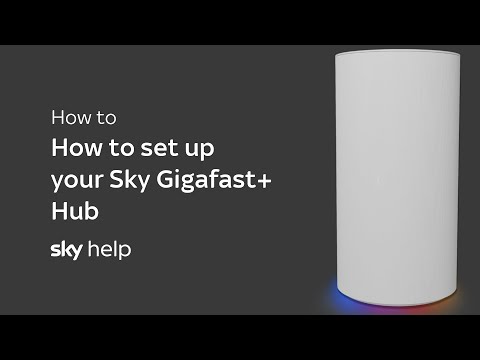 How to set up your Sky Gigafast+ Hub - Sky Help