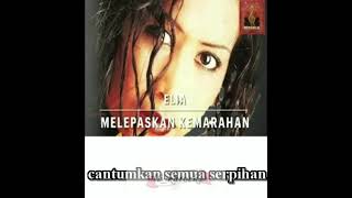 Download lagu Melepaskan kemarahan - Elia (Karaoke NO Vocal) mp3