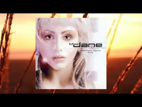 Miss Jane - It's A Fine Day(Matthew Dreamer Game Over Bootleg 2023)Free Download