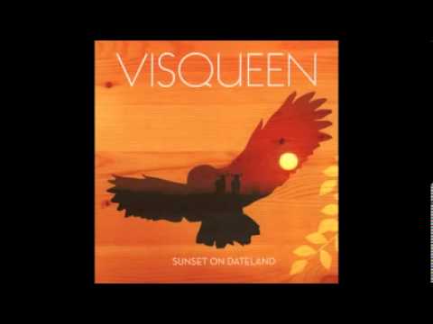 Visqueen - Look Alive