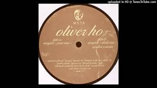 Oliver Ho - Magick (Dark Mix)