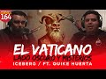 164 El Lado Oscuro Del VATICANO Y Sus Misterios ICEBERG