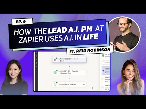 Nailed It! Ep.9 - How the Lead AI PM at Zapier Uses AI in ... - YouTube