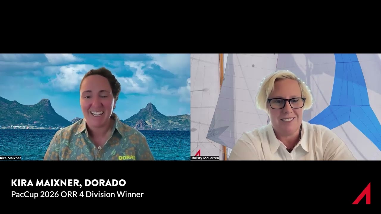 Interview with Kira Maixner | 2026 Pacific Cup Win aboard Dorado, ORR4  Division