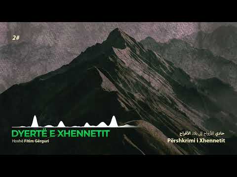 2# Dyertë e xhennetit - Hoxhë Fitim Gërguri