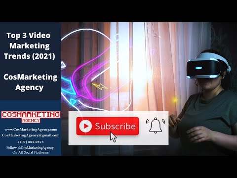 Top 3 Latest Video Marketing Trends 2021