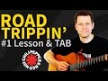 Guitar lesson: Road Trippin 1/2 Red Hot Chili ...