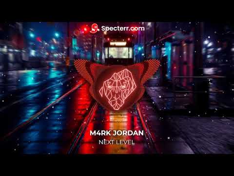M4RK JORDAN - NEXT LEVEL
