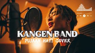 Download lagu KANGEN BAND – PUJAAN HATI (COVER BY CHANDRA ARTHA) | Bikin Baper! mp3