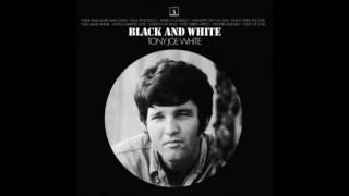 Tony Joe White Willie and Laura Mae Jones